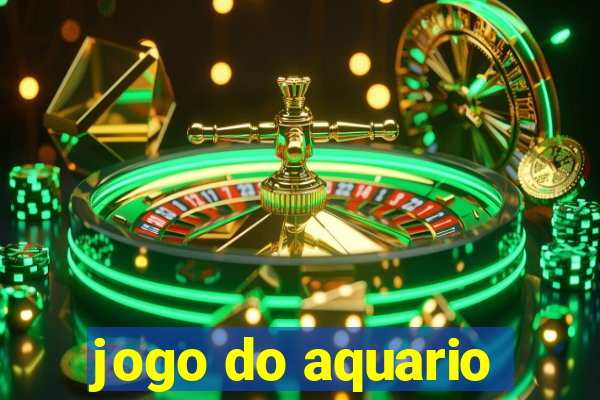 jogo do aquario