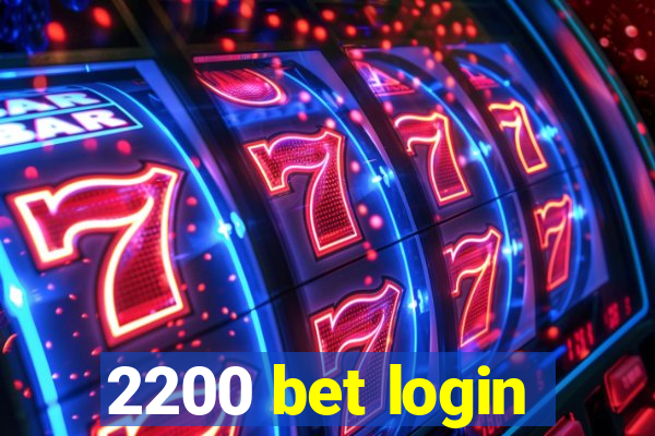 2200 bet login