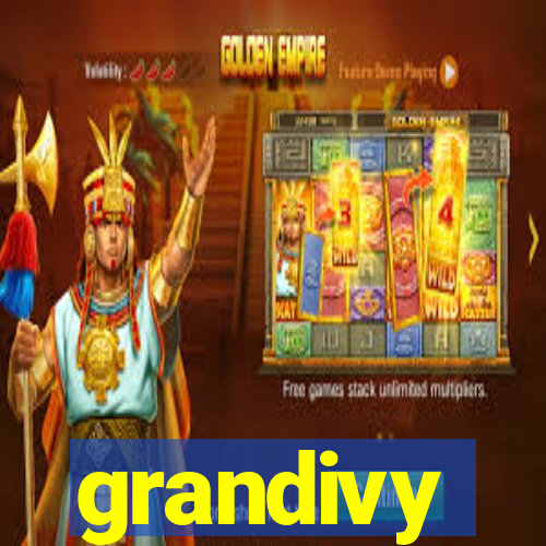 grandivy