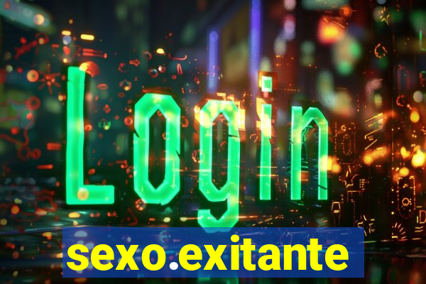 sexo.exitante