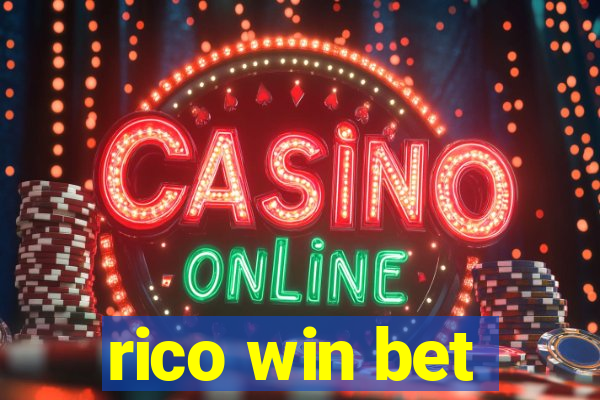 rico win bet