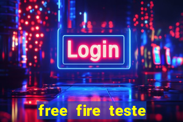 free fire teste grátis jogar agora