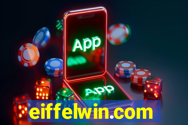 eiffelwin.com