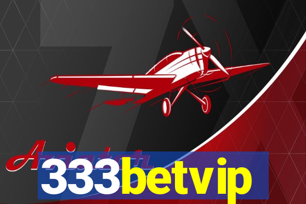 333betvip