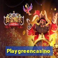 Playgreencasino