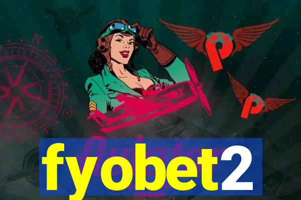 fyobet2