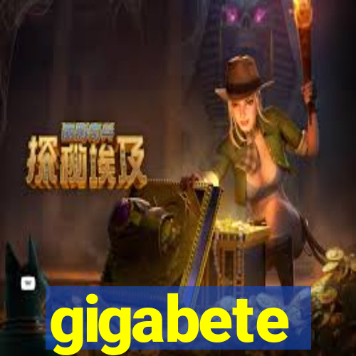 gigabete