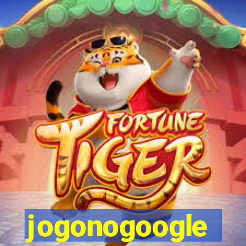 jogonogoogle