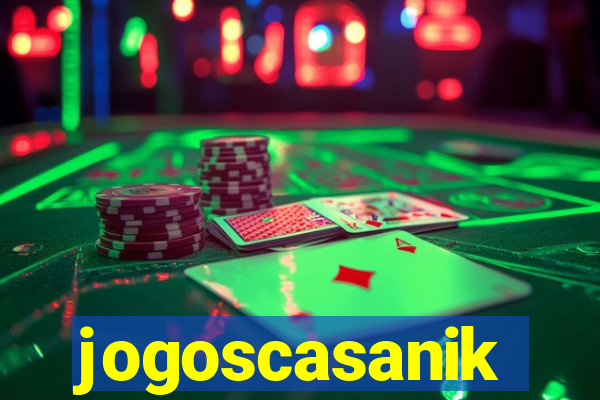 jogoscasanik