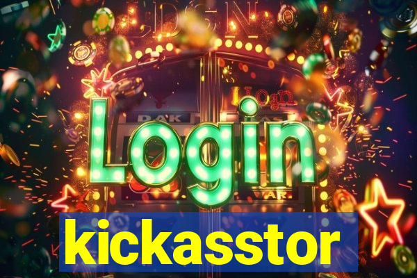 kickasstor