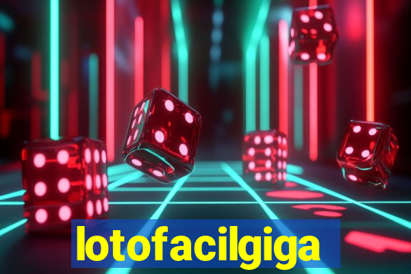 lotofacilgiga