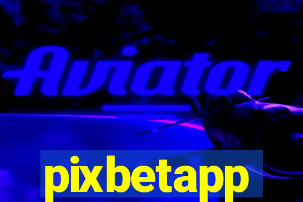 pixbetapp