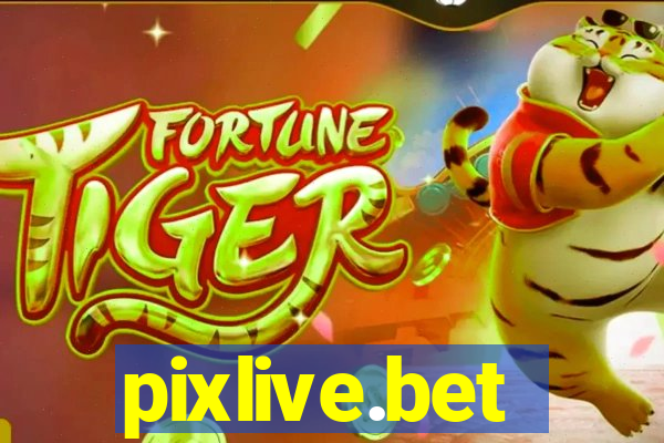 pixlive.bet