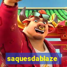 saquesdablaze