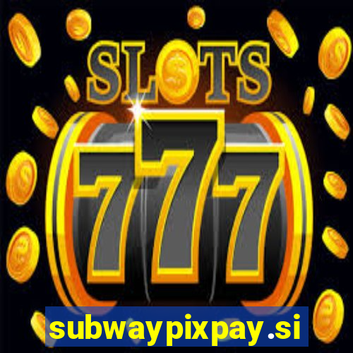 subwaypixpay.site