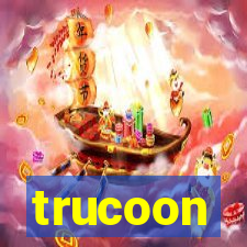 trucoon