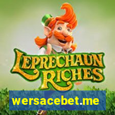 wersacebet.me