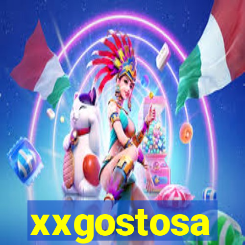 xxgostosa